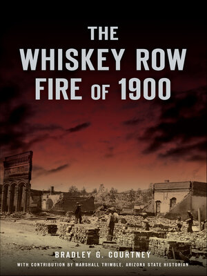 cover image of The Whiskey Row Fire of 1900